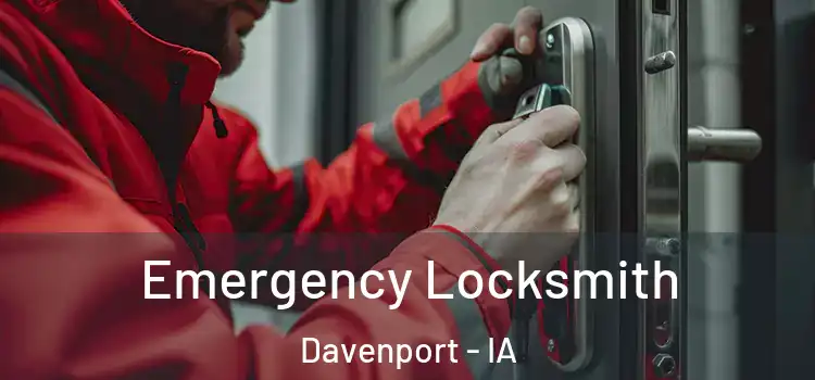  Emergency Locksmith Davenport - IA