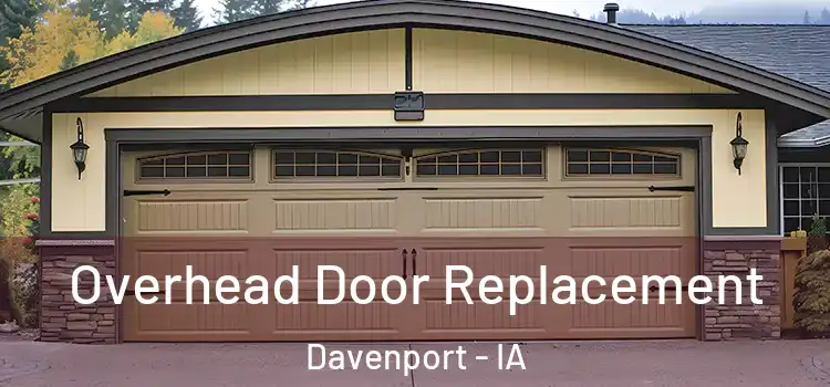  Overhead Door Replacement Davenport - IA